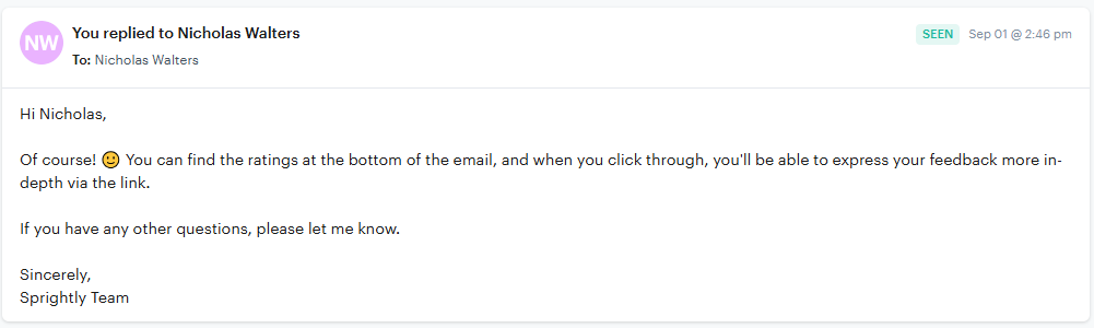 An example of a direct, to-the-point email response to a customer inquiry that is still respectful. 