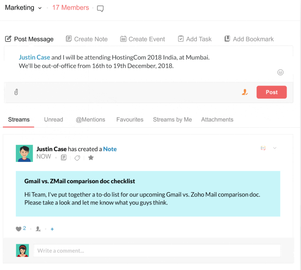 Zoho Mail allows for internal communication as a sort of project dashboard similar to Asana or Monday. 