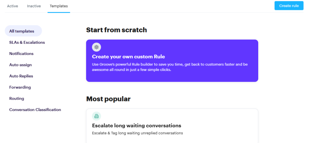 Groove's rules templates that help with automation for support team's efficiency.