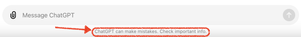 Screenshot of ChatGPT's warning of inaccurate results and the need to double-check results