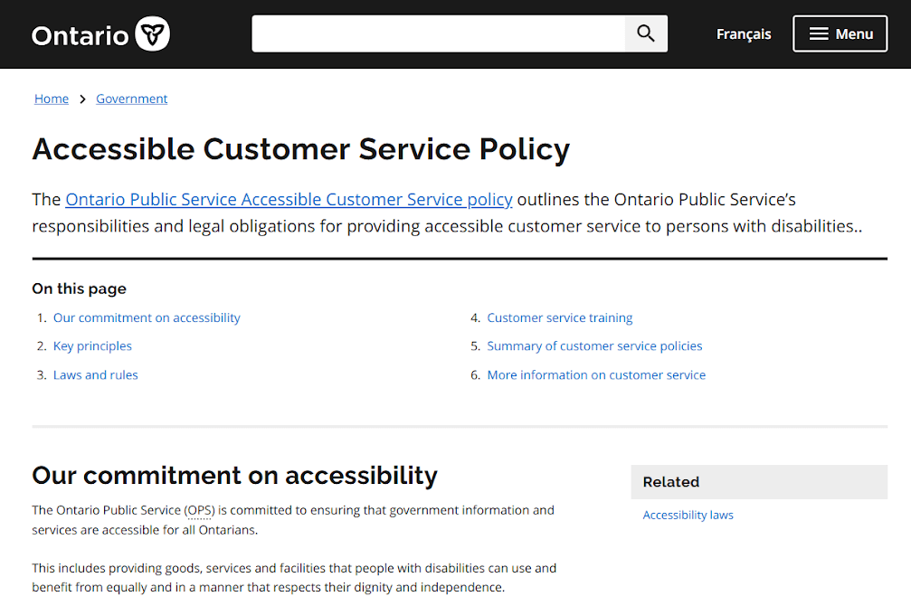 The Government of Ontario website clearly lists their accessible customer service policy on their website. 